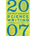 The Best American Science Writing 2007