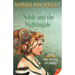 The Noble and the Nightingale