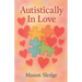 Autistically In Love