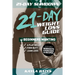 21-Day Slim Down: The 21-Day Weight Loss Guide for Beginners Wanting A Flat Belly, Firm Butt & Lean Legs (Includes Workouts, Exercises & Recipes)