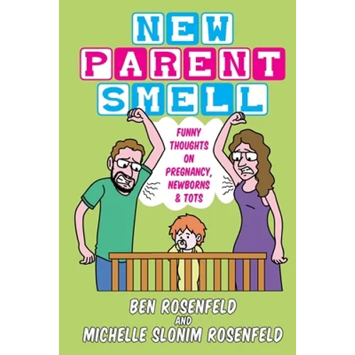Giving Mirth: Funny Thoughts On Pregnancy, Newborns and Tots