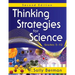 Thinking Strategies for Science, Grades 5-12