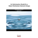 An Optimization Model for a Water Distribution Network Design