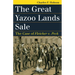The Great Yazoo Lands Sale: The Case of Fletcher V. Peck