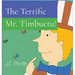 The Terrific Mr. Timbuctu!