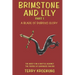 Brimstone and Lily: A Blade of Dubious Glory