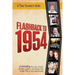 Flashback to 1954 - Celebrating the pop culture, people, politics, and places.: From the original Time-Traveler Flashback Series of Yearbooks - news e