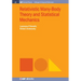 Relativistic Many-Body Theory and Statistical Mechanics