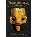 Sobrenatural: El chan del agua, La noche del nahual y El juego del tarot