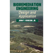 Bioremediation Engineering: Design and Applications