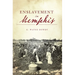 Enslavement in Memphis