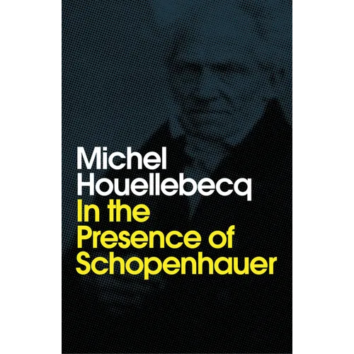 In the Presence of Schopenhauer