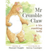 Mr Crumble-Claw & his rumbling belly