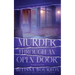 Murder Through an Open Door: The Truth is an Open Book