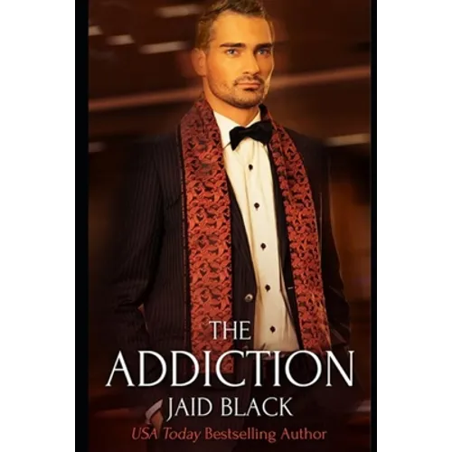 The Addiction