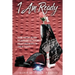 I Am Ready: Taking Your Wife Beyond The Boundaries Of Excitement And Exploration Into The Land Of Ecstasy!