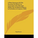 A Plain Statement Of The Grounds On Which It Is Contended, That Marriage Within The Prohibited Degrees Is Forbidden In Scripture (1849)