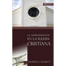 La Administración En La Iglesia Cristiana