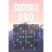 500 Sudoku Puzzles - Beginner: Quiz Book for Adults 9x9 Puzzle with Solutions at the Back Easy to Read Font Size 20 Entertaining Game to Keep Your Br