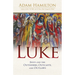 Luke: Jesus and the Outsiders, Outcasts, and Outlaws