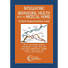 Integrating Behavioral Health Into the Medical Home: A Rapid Implementation Guide