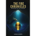 The Fire Chronicles: Whispers of the Dragon