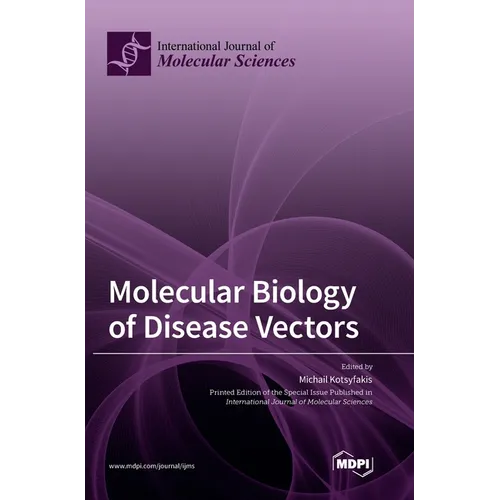 Molecular Biology of Disease Vectors
