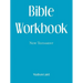 Bible Workbook: New Testament