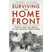 Surviving the Home Front: The People and the Media in the Second World War