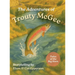 The Adventures of Trouty McGee: Tales of the Big Horn