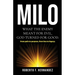 Milo: Motivate. Inspire. Love. Overcome.