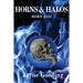 Horns & Halos Born Bad