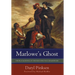 Marlowe's Ghost: The Blacklisting of the Man Who Was Shakespeare