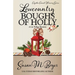 Lowcountry Boughs of Holly