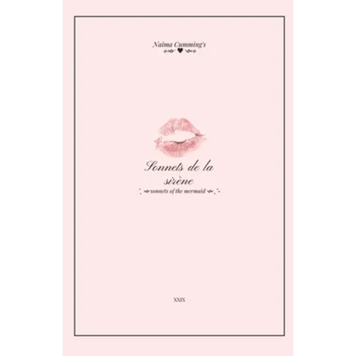 Sonnets de la sirène: sonnets of the mermaid