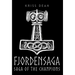 Fjordensaga: Saga of the Champions