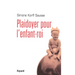 Plaidoyer pour l'enfant-roi