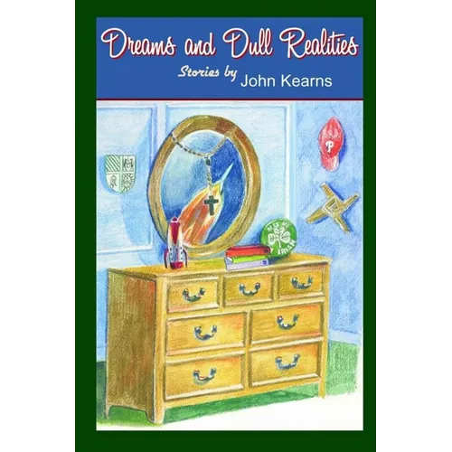 Dreams and Dull Realities