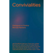 Convivialities: Dialogues on Poetics