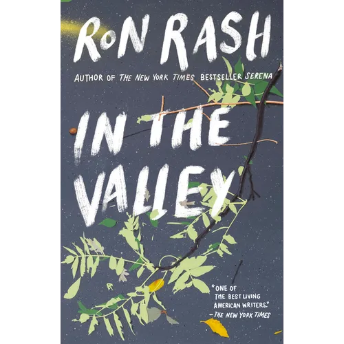 In the Valley: Stories and a Novella Based on Serena