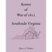 Roster of War of 1812, Southside Virginia