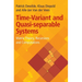 Time-Variant and Quasi-separable Systems