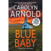 Blue Baby: A completely gripping crime thriller packed with suspense