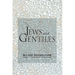 Jews & Gentiles