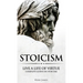 Stoicism: Live a Life of Virtue - Complete Guide on Stoicism (Stoicism Series) (Volume 3)