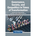Governance, Society, and Geopolitics in Times of Transformation