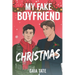 My Fake Boyfriend Christmas: MM Romantic Comedy (Miles & Kieran Book 1.5)
