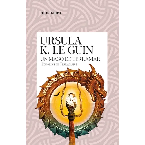 Un Mago de Terramar (Historias de Terramar 1) / A Wizard of Earthsea (the Earthsea Cycle1)