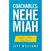 Coachables: Nehemiah: Building Walls That Matter