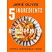 5 Ingredients Mediterranean: Simple Incredible Food [American Measurements]